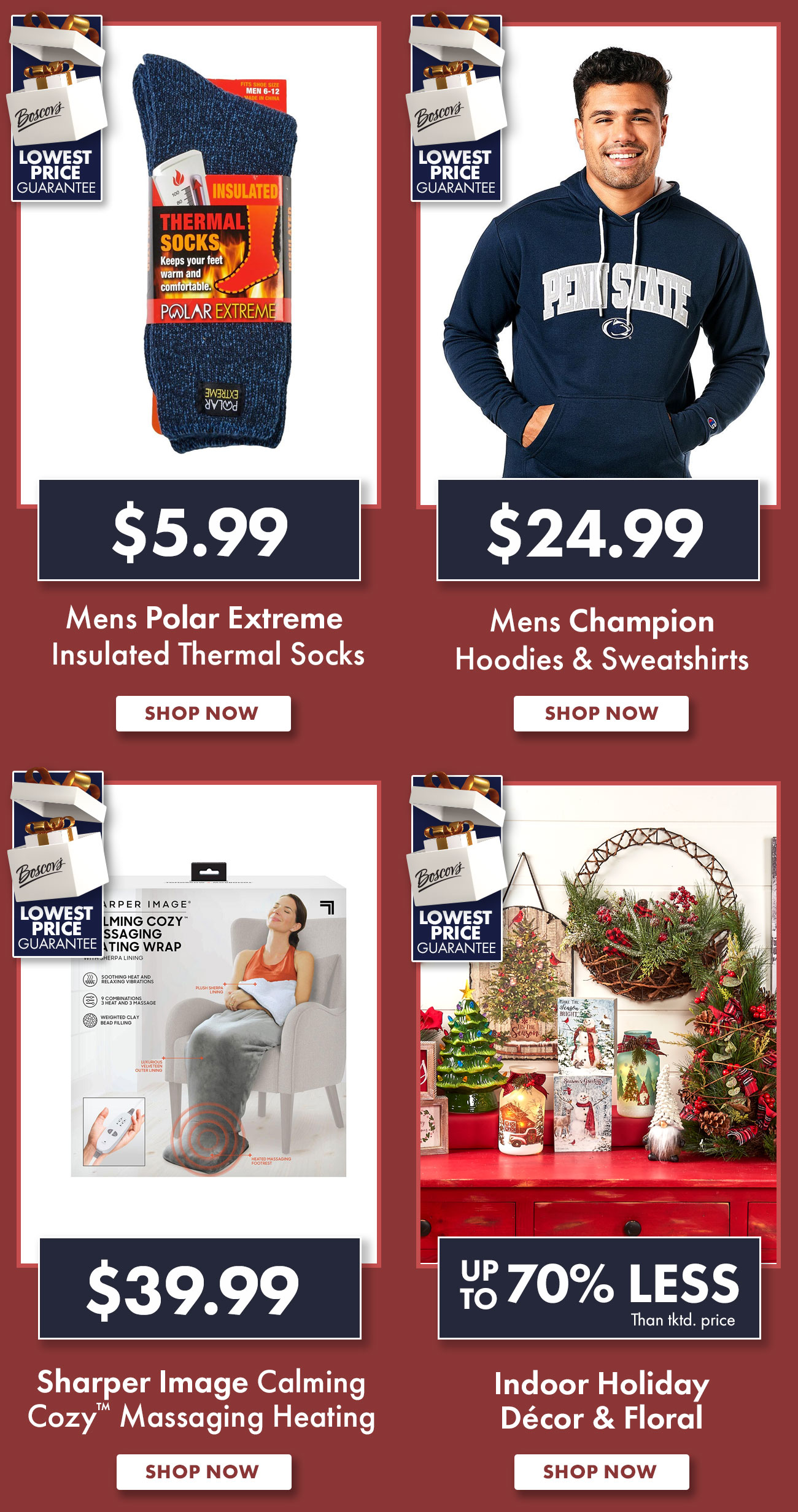 Your Dollars go Further at Boscov’s Guaranteed! Boscov's