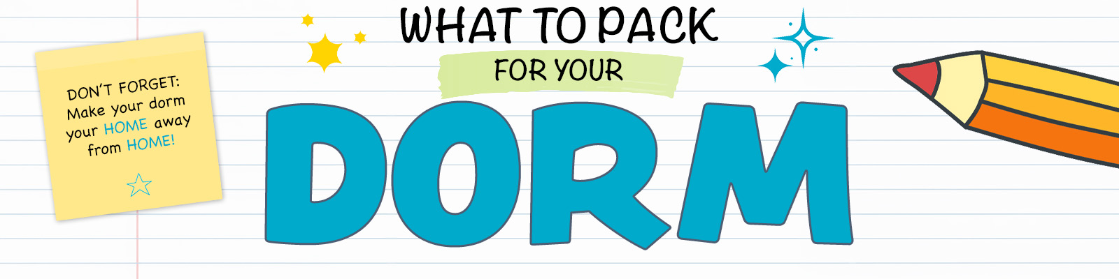 What to Pack for Your Dorm